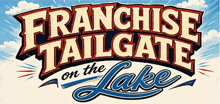 Franchise Tailgate on the Lake - Mini-Conference and Networking Event