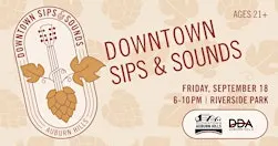 Downtown Sips & Sounds