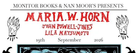 Maria W. Horn (SE) + John Powell-Jones (UK) + Lila Matsumoto (UK)