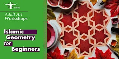 Workshop: Islamic Geometry for Beginners (watercolour)
