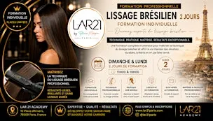 Formation Lissage Brésilien 2 Jours à Paris | LAR 21 Academy