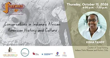 Conversations In Indiana African American History & Culture 10/15/26