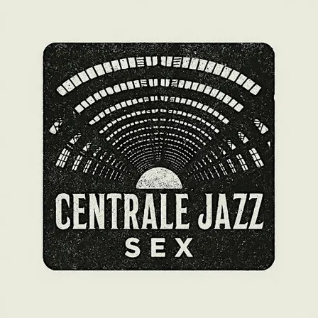 CENTRALE JAZZ SEX