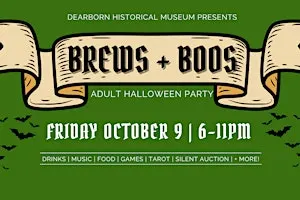 Brews and Boos: Adult Halloween Party - Dearborn Historical Museum