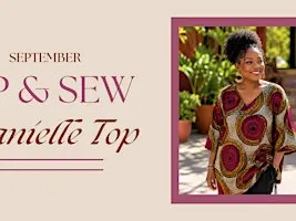 Sip & Sew: Danielle Top