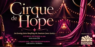 Cirque de Hope: An Evening Soirée Benefiting the American Cancer Society