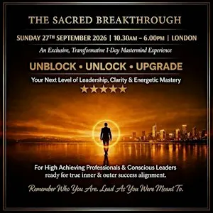 SACRED BREAKTHROUGH: Unique Ceremony To Unblock, Unlock & Upgrade in 1 DAY!