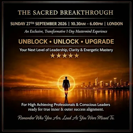 SACRED BREAKTHROUGH: Unique Ceremony To Unblock, Unlock & Upgrade in 1 DAY!