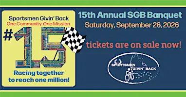 2026 Sportsmen Givin' Back Annual Banquet
