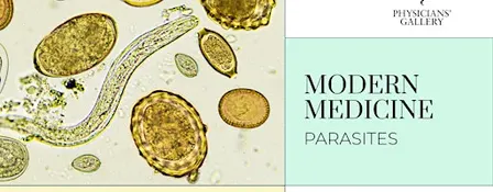 Modern Medicine: Parasites