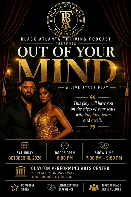 Don’t Miss Atlanta’s Must-See New Play: OUT OF YOUR MIND