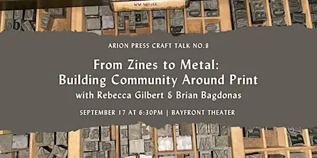 From Zines to Metal: Building Community Around Print