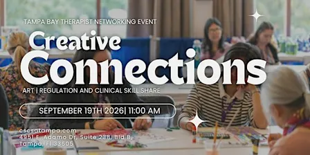 Creative Connections: Therapist Art, Regulation & Clinical Skill Share