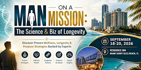 MAN ON A MISSION: The Science & Biz of Longevity