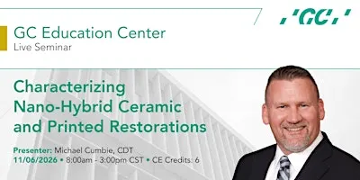 Characterizing Nano-Hybrid Ceramic and Printed Restorations