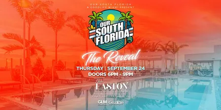 Our South Florida: The Reveal
