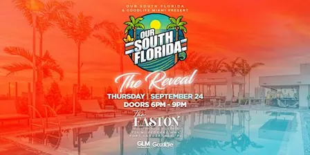 Our South Florida: The Reveal