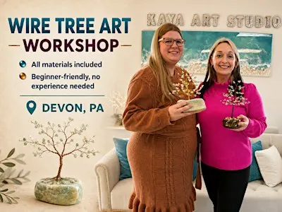 Wire Tree Art Workshop - Devon, PA (King of Prussia)
