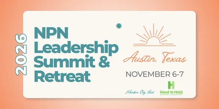 2026 NPN Leadership Summit & Retreat | Where Experience Becomes Expertise
