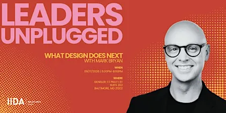 Leaders Unplugged | What Design Does Next with Mark Bryan