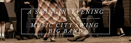 A Swingin' Evening with Music City Swing