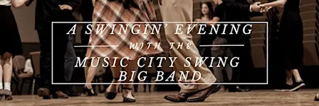 A Swingin' Evening with Music City Swing