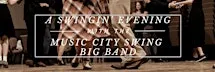 A Swingin' Evening with Music City Swing