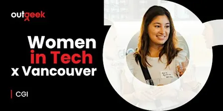 Women in Tech Vancouver - OutGeekWomen