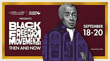 The Colored Convention Conference: Black Freedom Movements Then and Now