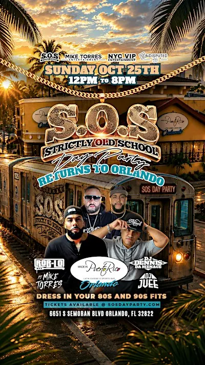 S.O.S Strictly Old School Day Party - Return to Orlando