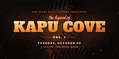 Kapu Cove: A Tiki Pop-Up | Vol. I