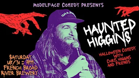 Haunted Higgins, Halloween Comedy w/ Chris Higgins