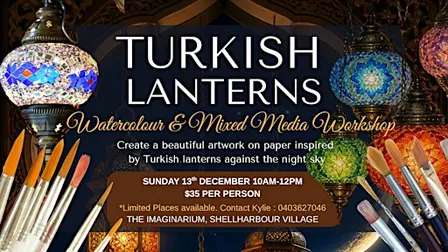 Turkish Lanterns in Watercolour & Mixed Media