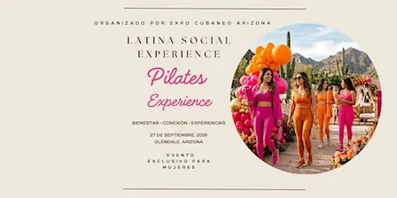 Latina Social Experience: Pilates Experience