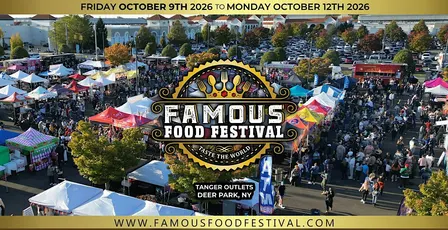 Famous Food Festival - Columbus Day Weekend 2026 - Deer Park, NY