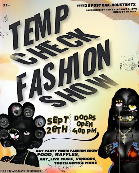 TEMP CHECK FASHION SHOW AND ARTIST SHOWCASE