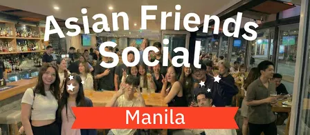 Asian-Friendly International Social Meetup in Manila Lounge Asia