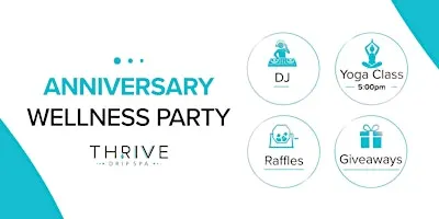ThrIVe Wellness Anniversary Party