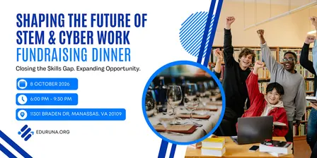 Shaping the Future of STEM  & Cyber Work