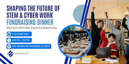 Shaping the Future of STEM  & Cyber Work