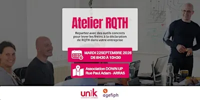 Atelier RQTH : Comment en faciliter la déclaration dans votre entreprise