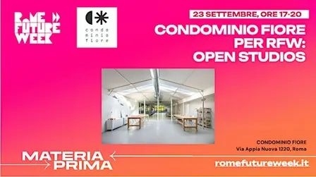 CONDOMINIO FIORE PER ROME FUTURE WEEK: OPEN STUDIOS