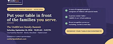 UniEliCare Family Summit 2026  Vendor & Sponsor Registration