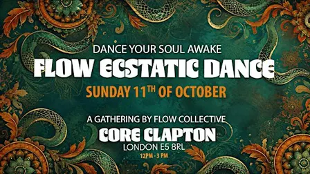 DANCE YOUR SOUL AWAKE: FLOW ECSTATIC DANCE