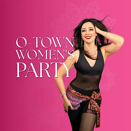 O-Town Friday Women's Party