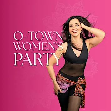 O-Town Friday Women's Party