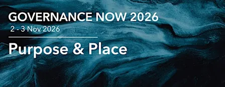 Governance Now 2026: Purpose & Place