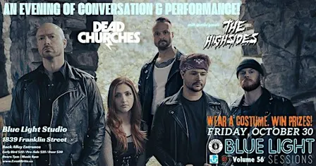 Toddcast Podcast presents: Dead Churches & The Highsides!