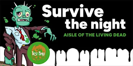 Survive the Night: Aisle of the Living Dead