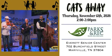Music for Seniors FREE Daytime Concert with Cats Away